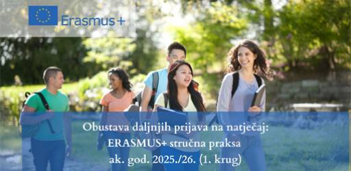 Obavijest o obustavi daljnjih prijava za natječaj ERASMUS+ stručna praksa :: ak. god. 2025./26. (1. krug)