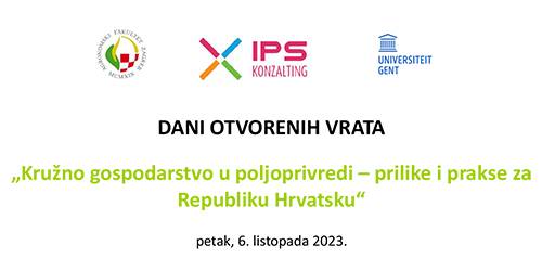 Dani otvorenih vrata „Kružno gospodarstvo u poljoprivredi – prilike i prakse za Republiku Hrvatsku“