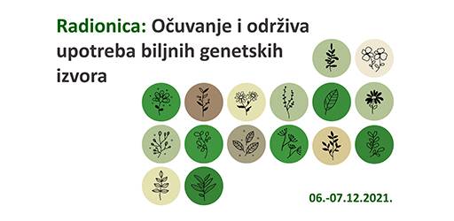 Radionica „Očuvanje i održiva upotreba biljnih genetskih izvora”