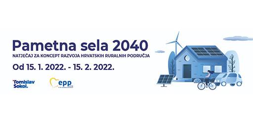 Natječaj „Pametna sela 2040 – koncept razvoja hrvatskih ruralnih područja”