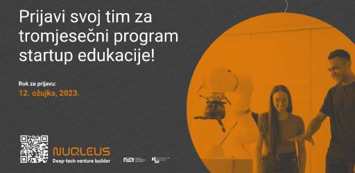 Otvorene su prijave za startup edukaciju znanstvenih timova u sklopu programa Nuqleus